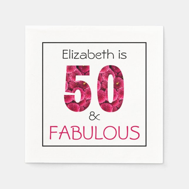 Fifty and Fabulous Pink Floral 50th Birthday  Napkins (Front)