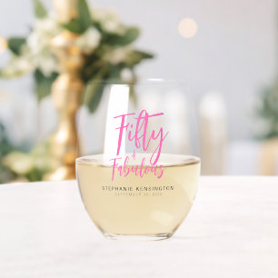 Fifty and Fabulous Pink Script 50th Birthday Party Stemless Wine Glass