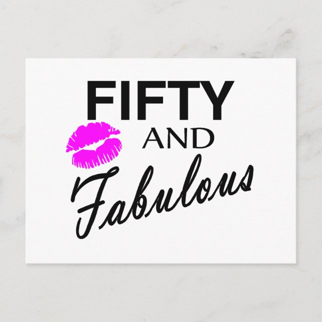Fifty And Fabulous Postcard (Front)
