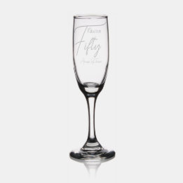 Fifty and Fabulous Script 50th Birthday Party Champagne Flute