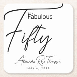 Fifty and Fabulous Script 50th Birthday Party Square Paper Coaster