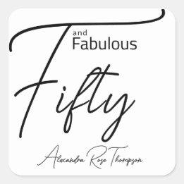Fifty and Fabulous Script 50th Birthday Party Square Sticker