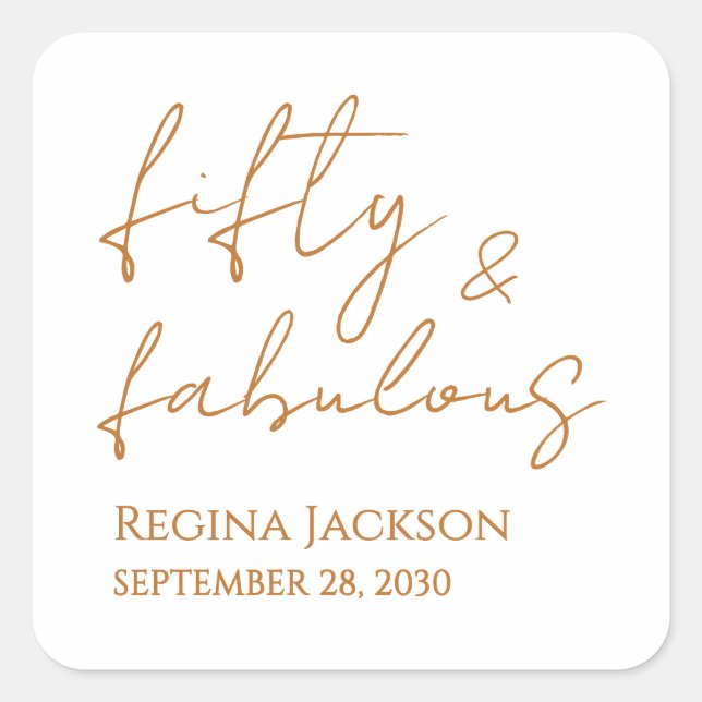 Fifty And Fabulous Script Gold 50th Birthday Party Square Sticker (Front)