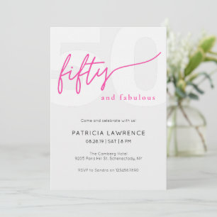 Fifty and Fabulous Script Pink 50th Birthday Party Invitation