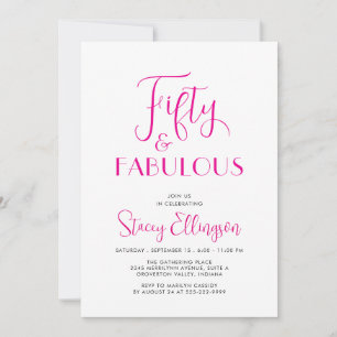Fifty and Fabulous Script Pink 50th Birthday Party Invitation