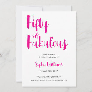 Fifty and Fabulous Script Pink 50th Birthday Party Invitation