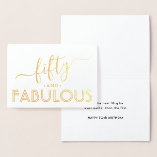 Fifty and Fabulous Simple Stylish Happy Birthday Foil Card