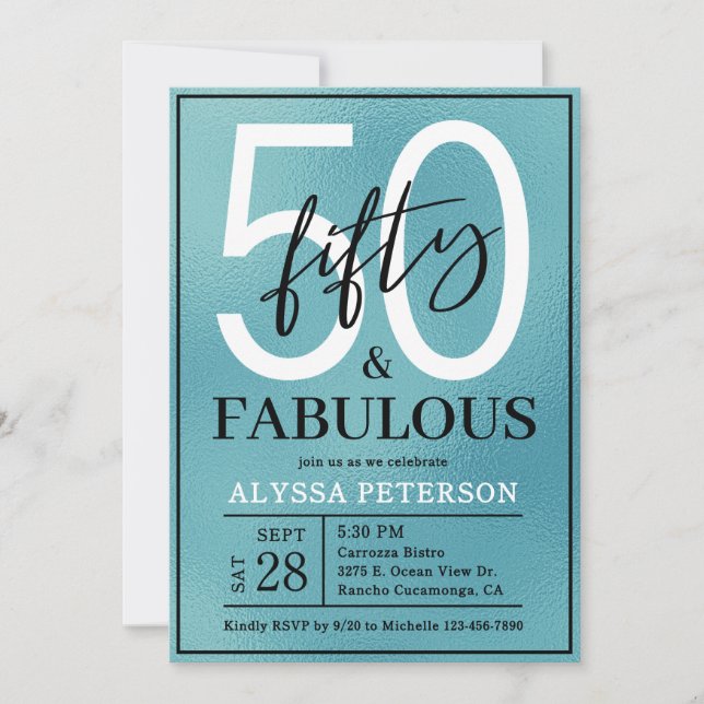 Fifty and Fabulous Teal Script 50th Birthday Invitation (Front)