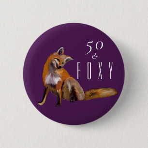 Fifty and foxy red fox Fiftieth Birthday Button