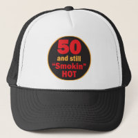 Fifty and Still Smokin Hot | 50th Birthday