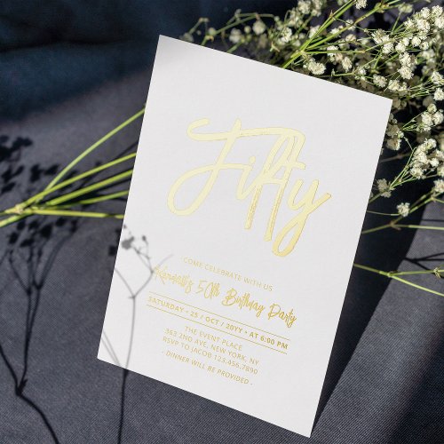 Fifty  Chic Foil Script 50th Birthday Party Foil Invitation