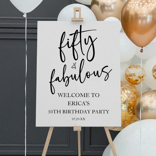 Fifty  Fabulous 50th Birthday Party Welcome Sign