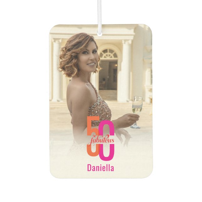 Fifty & Fabulous 50th Birthday Photo Air Freshener (Front)