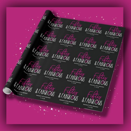 Fifty  Fabulous 50th Birthday w Custom Text Black Wrapping Paper
