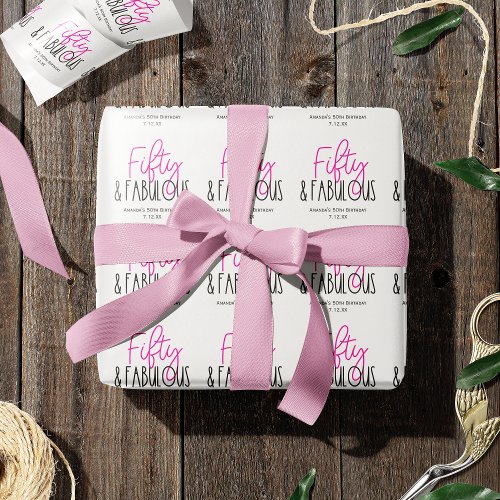 Fifty  Fabulous 50th Birthday with Custom Text Wrapping Paper