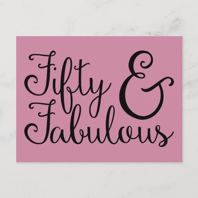 Fifty & Fabulous Birthday, Black Typography (48) Postcard (Front)