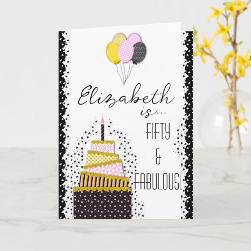 Fifty  Fabulous Black Gold  Pink Cake  Balloons Card