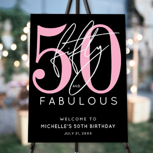 Fifty Fabulous Black Pink 50th Birthday Welcome Foam Board