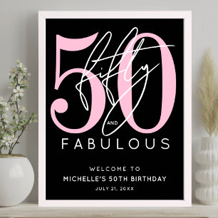 Fifty Fabulous Black Pink 50th Birthday Welcome Poster