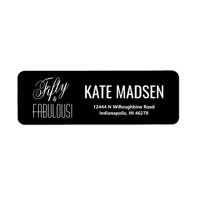Fifty & FABULOUS Black White 50th Birthday Address Label (Front)