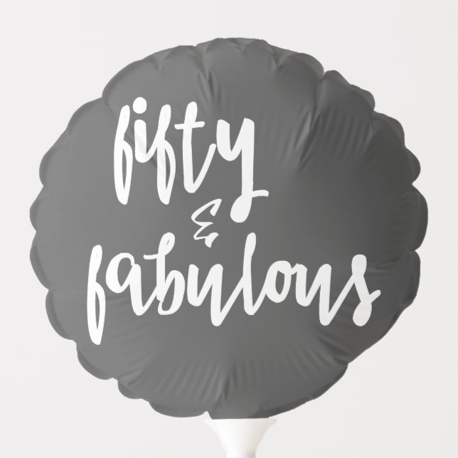 Fifty & Fabulous - Fun 50th Birthday Balloon (Front)