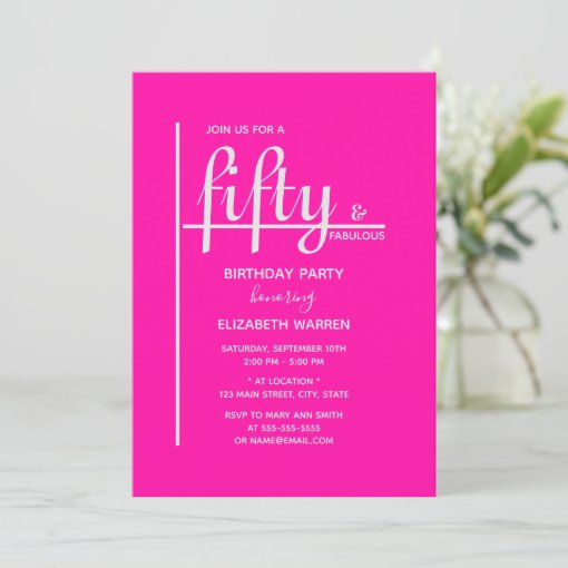 Fifty And Fabulous Hot Pink 50th Birthday Party Invitation Zazzle