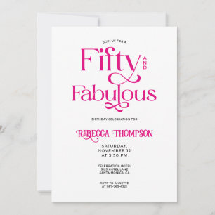 Fifty Fabulous Hot Pink Script 50th Birthday Invitation