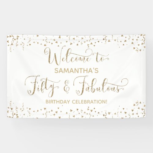 Fifty  Fabulous Party Welcome Gold and White 2 Banner