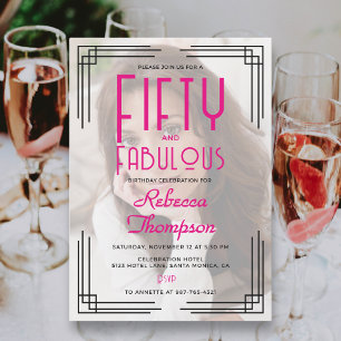 Fifty Fabulous Photo Pink Art Deco 50th Birthday Invitation