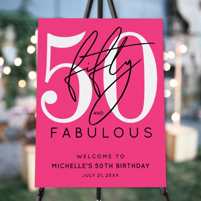 Fifty Fabulous Pink 50th Birthday Welcome Sign (Fifty Fabulous Pink 50th Birthday Welcome Sign)