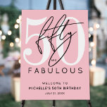 Fifty Fabulous Pink 50th Birthday Welcome Sign<br><div class="desc">Celebrate in style with this modern welcome sign design, perfect for a “Fifty and Fabulous” birthday celebration or any milestone event. The top of the sign features a large white “50, ” with the word “fifty” written in elegant black script layered over it. Just below, “fabulous” appears in bold black...</div>