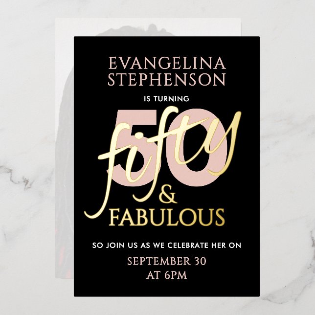 Fifty Fabulous Pink Black Gold 50th Birthday Photo Foil Invitation (Front/Back)