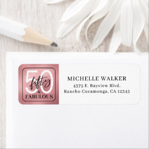 Fifty & Fabulous Rose Gold Script 50th Birthday Label
