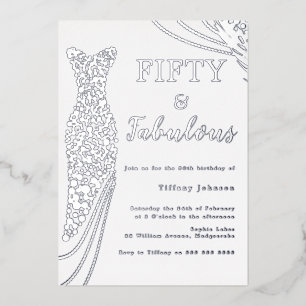 Fifty & Fabulous Silver Foil Dress 50th Birthday Foil Invitation