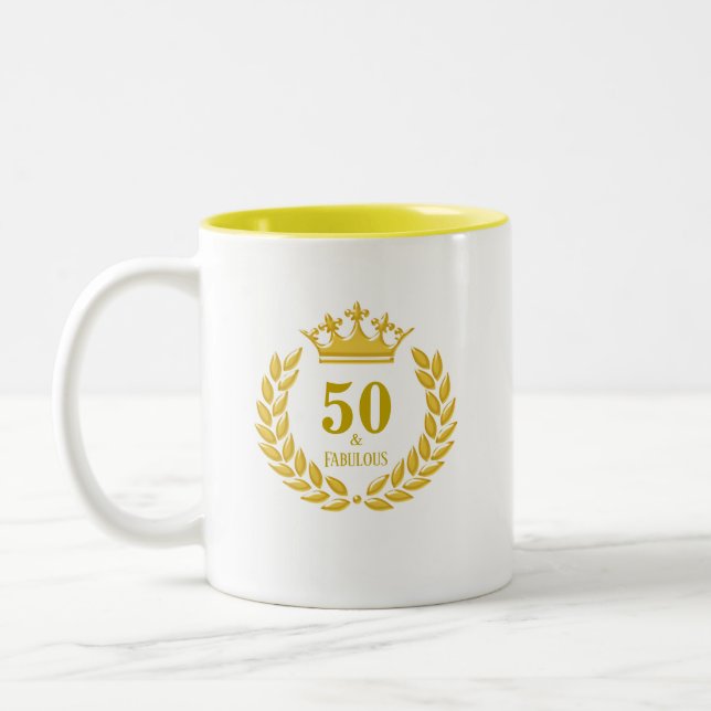 Fifty & Fabulous with Laurel Wreath & Crown Two-Tone Coffee Mug (Left)