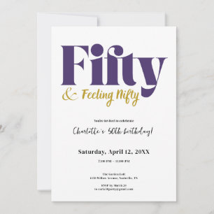 Fifty & Feeling Nifty 50th Birthday Invitation