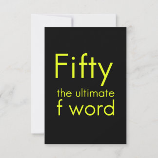 Fifty is my ultimate f word funny 50th birthday we thank you card