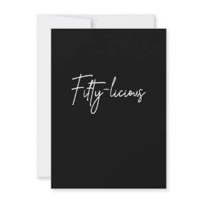 Fifty-Licious 50th Birthday Fiftylicious 50 Years  Invitation