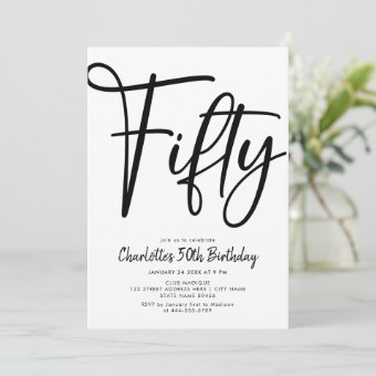 Fifty Modern 50th Black and White Birthday Party Invitation | Zazzle