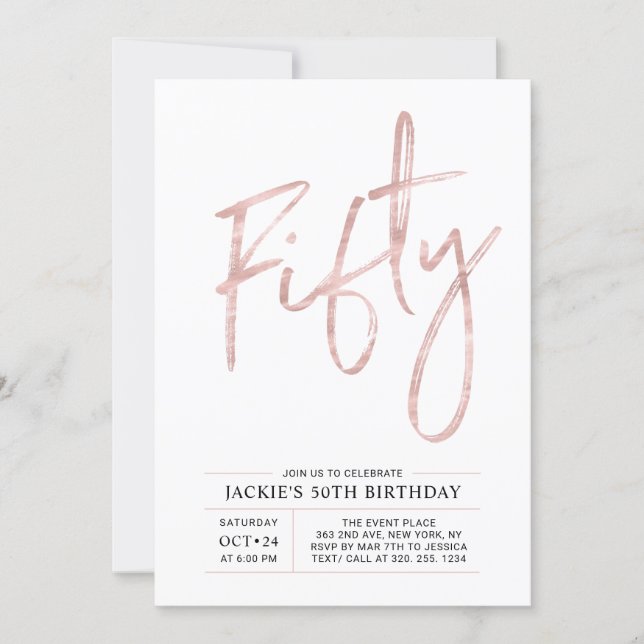 Fifty | Modern Brush Rose Gold 50th Birthday Party Invitation (Front)