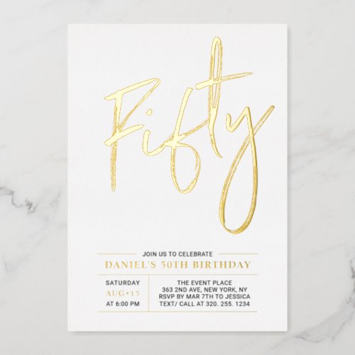 Fifty  Modern Gold 50th Birthday Party Foil Invitation