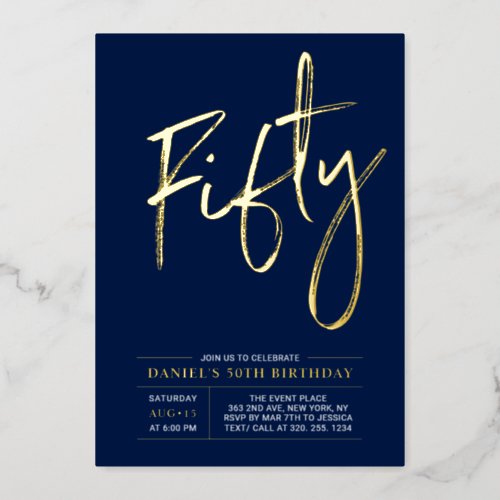 Fifty  Modern Gold Navy 50th Birthday Party Foil Invitation