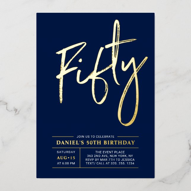 Fifty | Modern Gold Navy 50th Birthday Party Foil Invitation (Front)