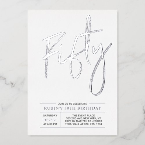 Fifty  Modern Silver 50th Birthday Party Foil Invitation