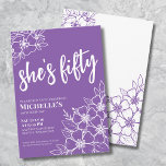 Fifty Purple 50th Birthday Party Invitation<br><div class="desc">Elegant Fifty Purple 50th Birthday Party Invitation. A fun but elegant 50th birthday party invitation with girly purple and white flowers for the young at heart. A playful flower pattern frames a script typography "she's fifty" mixed with a more classic serif font. Celebrate fifty years of life with this beautiful...</div>