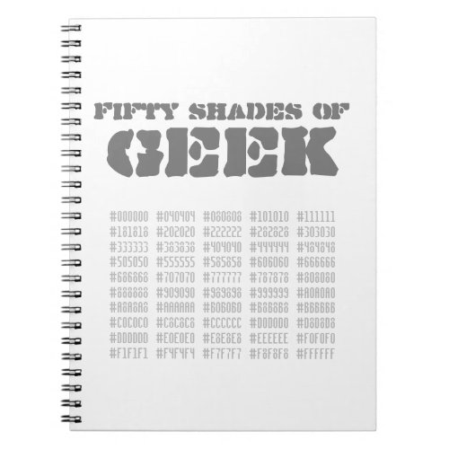 Fifty Shades of Geek Notebook