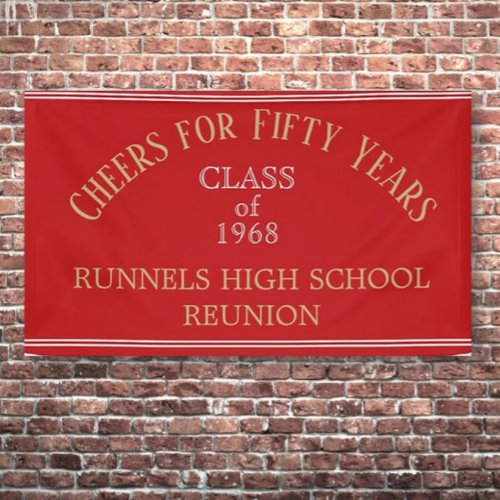 FIFTY YEAR reunion banner