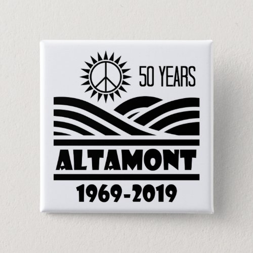 Fifty Years Altamont Speedway Free Concert 1969 Button
