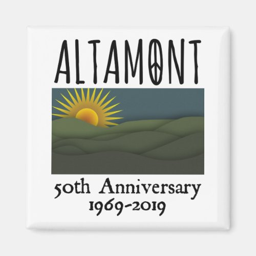 Fifty Years Altamont Speedway Free Concert 1969 Livermore California 2-inch Square Magnet