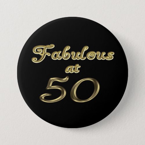 Fifty Years Fabulous at 50 Gold Typography Age 50 Pinback Button